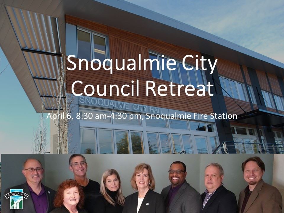 Snoqualmie City Council Retreat
